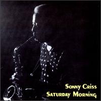 Saturday Morning von Sonny Criss