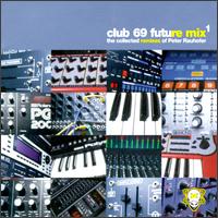 Future Mix, Vol. 1 von Club 69