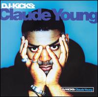 DJ-Kicks von Claude Young