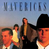 Mavericks [1990] von The Mavericks