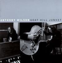 Goat Hill Junket von Anthony Wilson