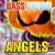 Angels von Bass Patrol