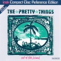 Out of the Island von The Pretty Things