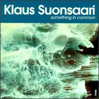 Something in Common von Klaus Suonsaari