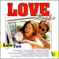 Love Rocks, Vol. 3: Love Time von Various Artists