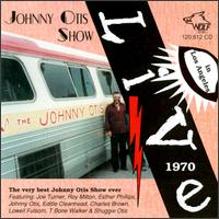 Live in Los Angeles 1970 von Johnny Otis