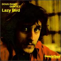 Lazy Bird von Doug Raney
