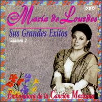 Sus Grandes Exitos, Vol. 2 von Maria de Lourdes