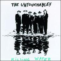 Killin Water von The Untouchables