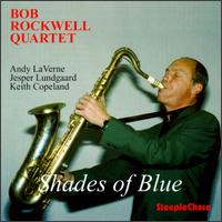 Shades of Blue von Bob Rockwell