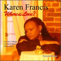 Where Is Love? von Karen Francis