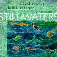 Still Waters von David Friesen