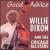 Good Advice von Willie Dixon