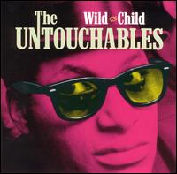 Wild Child von The Untouchables