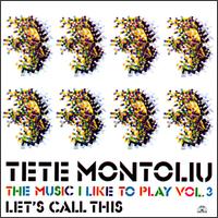 Music I Like to Play, Vol. 3 von Tete Montoliu