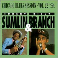 Chicago Blues Session, Vol. 22 von Hubert Sumlin