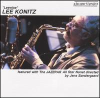 Lee Konitz and the Jazzpar All Star Nonet von Lee Konitz