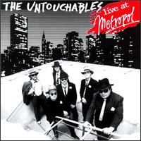 Live at Metropol von The Untouchables