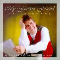 My Forever Friend von Pat Marnane