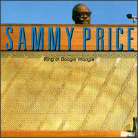 King of Boogie Woogie von Sammy Price