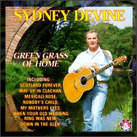 Green Grass of Home von Sydney Devine