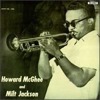 Howard McGhee & Milt Jackson von Howard McGhee
