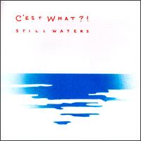 Still Waters von C'Est What