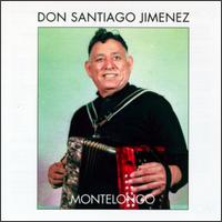 Montelongo von Don Santiago Jimenez, Sr.
