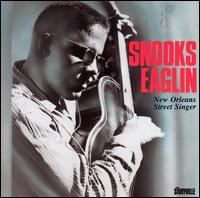 New Orleans Street Singer von Snooks Eaglin
