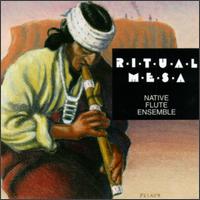 Ritual Mesa von Native Flute Ensemble