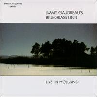 Live in Holland von Jimmy Gaudreau