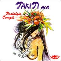 Nostalgie Compil von Takiti-Ma