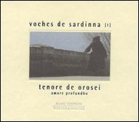 Amores Profunhu - Voches de Sardinna (1) von Tenore de Orosei