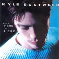 From There to Here von Kyle Eastwood