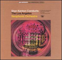 Conducts the Los Angeles Neophonic Orchestra von Stan Kenton