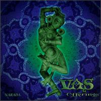Offerings von Vas