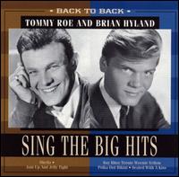 Back to Back: Tommy Roe and Brian Hyland Sing the Big Hits von Tommy Roe