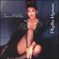 Forever With You von Phyllis Hyman