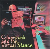 ARC, Vol. 3: Cyberpunk and the Virtual Stance von Elliott Sharp