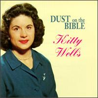 Dust on the Bible von Kitty Wells