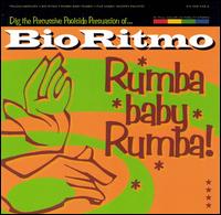 Rumba Baby Rumba von Bio Ritmo
