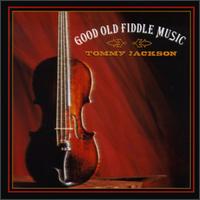 Good Old Fiddle Music von Tommy Jackson