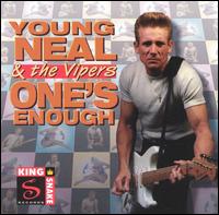 One's Enough von Young Neal & The Vipers
