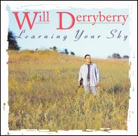 Learning Your Sky von Will Derryberry