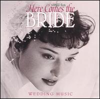 Here Comes the Bride: Wedding Music von Virgil Fox