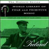 World Library of Folk and Primitive Music, Vol. 2: Ireland von Alan Lomax
