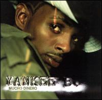 Mucho Dinero von Yankee B.