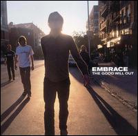 Good Will Out von Embrace