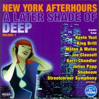New York Afterhours: A Later Shade of Deep von Various Artists