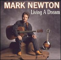 Living a Dream von Mark Newton